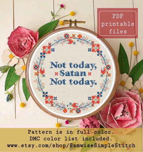 Not today Satan cross stitch pattern