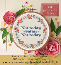 Load image into Gallery viewer, Not today Satan cross stitch pattern
