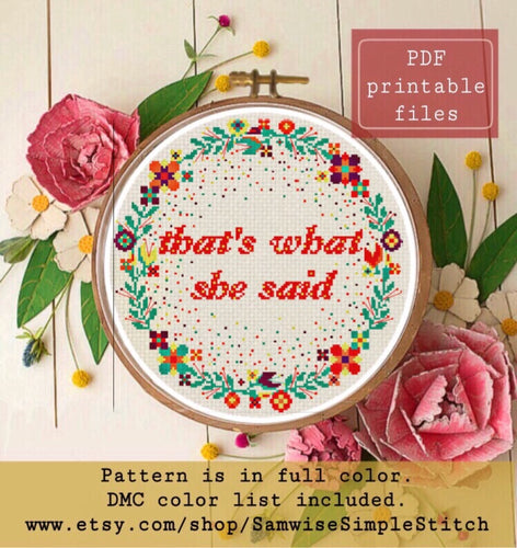 That’s what she said cross stitch pattern